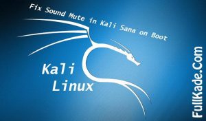 فعال کردن صدا در کالی لینوکس (Kali Linux) - حل مشکل نبود صدا