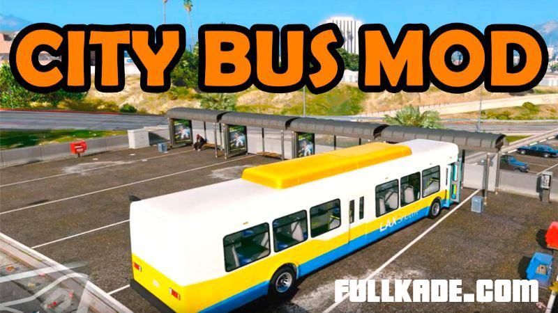 مود ماموریت جدید City Bus Driver 1.0 برای GTA V