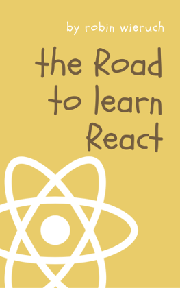 دانلود کتاب The Road to learn React از Robin Wieruch