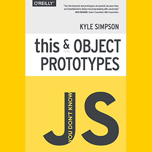 کتاب You Don't Know JS: this & Object Prototypes نسخه PDF